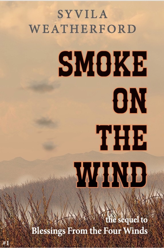 Smoke On The Wind Book