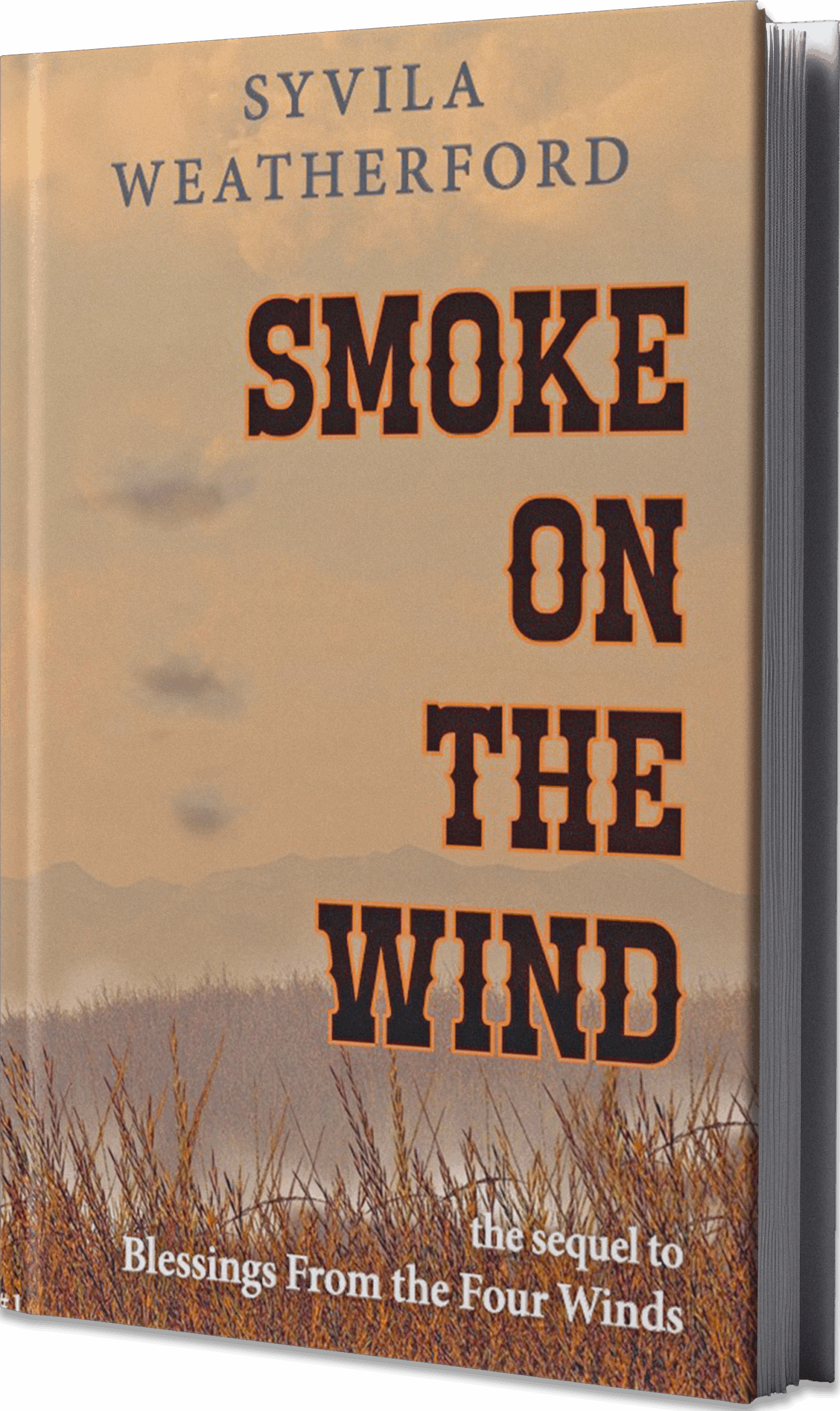 Smoke On The Wind Book