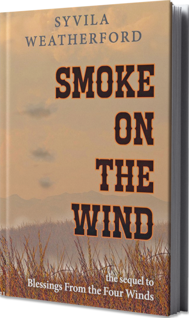 Smoke On The Wind Book